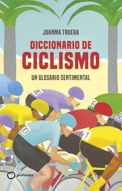 Produktbild: Diccionario sentimental del ciclismo