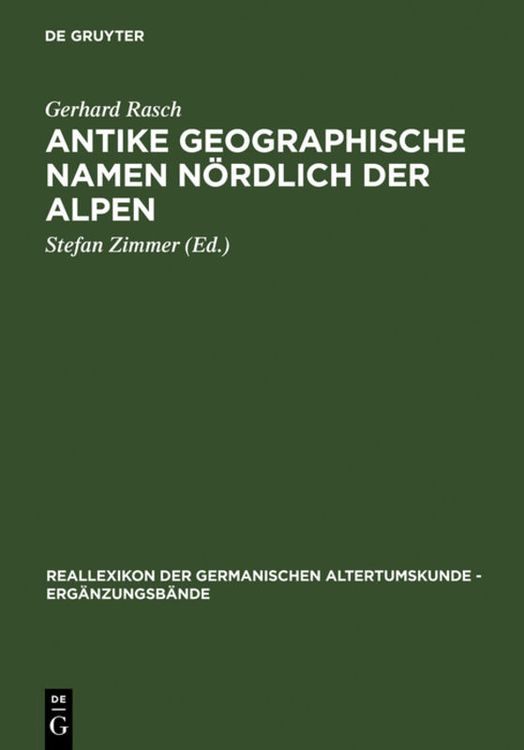 Bild vom Artikel Antike geographische Namen nördlich der Alpen vom Autor Gerhard Rasch