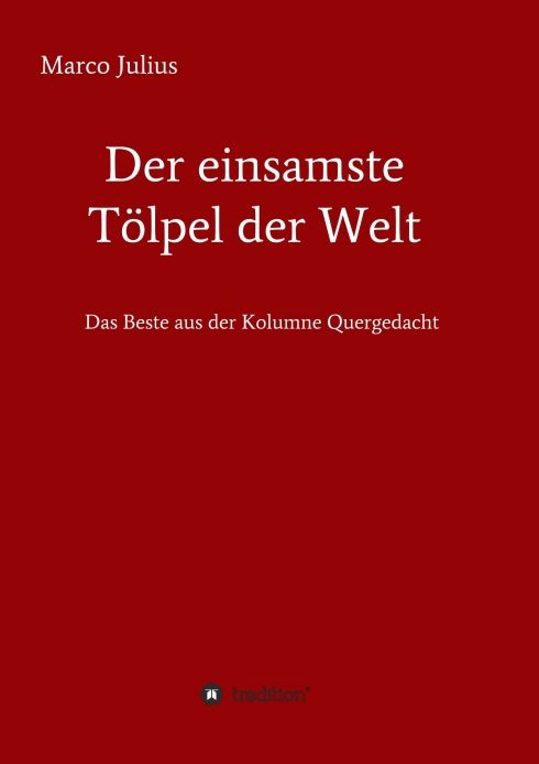 Produktbild: Der einsamste T&ouml;lpel der Welt