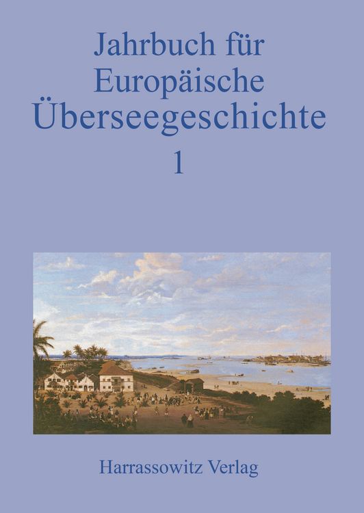 Produktbild: Jahrbuch f&uuml;r Europ&auml;ische &Uuml;berseegeschichte 1/2000