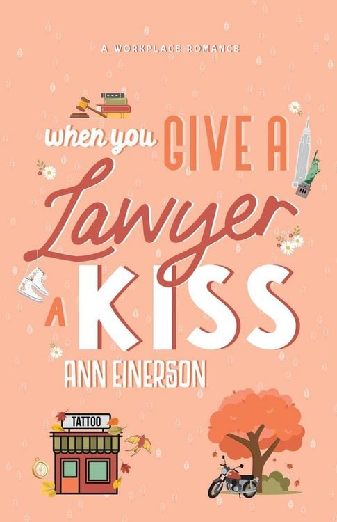 Produktbild: When You Give A Lawyer A Kiss