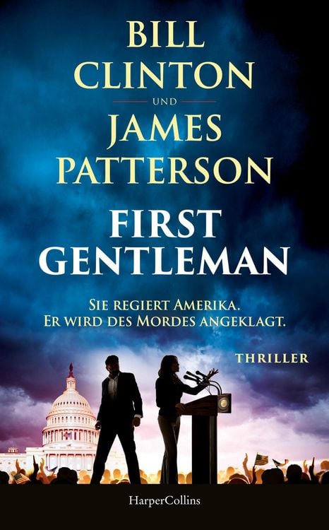 Produktbild: First Gentleman: Sie regiert Amerika. Er wird des Mordes angeklagt.