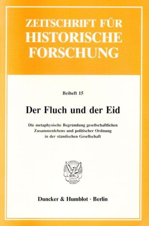 Bild vom Artikel Der Fluch und der Eid. vom Autor Peter Blickle
