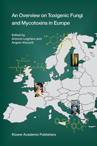 Produktbild: An Overview on Toxigenic Fungi and Mycotoxins in Europe