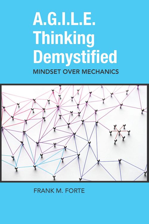 Produktbild: A.G.I.L.E. Thinking Demystified