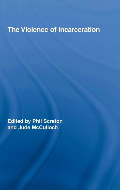 Produktbild: The Violence of Incarceration