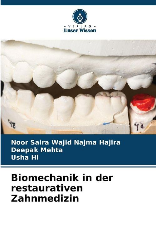 Produktbild: Biomechanik in der restaurativen Zahnmedizin