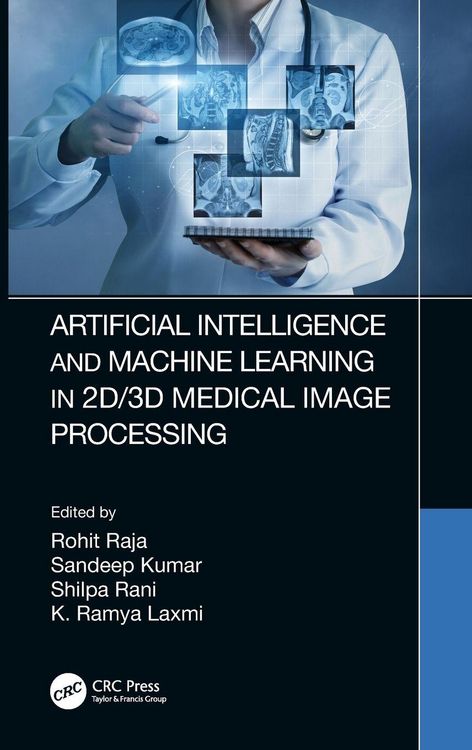Produktbild: Artificial Intelligence and Machine Learning in 2D/3D Medical Image Processing