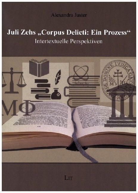 Produktbild: Juster, A: Juli Zehs "Corpus Delicti: Ein Prozess"