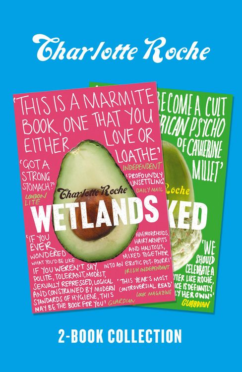 Produktbild: Charlotte Roche Two-Book Collection: Wetlands and Wrecked