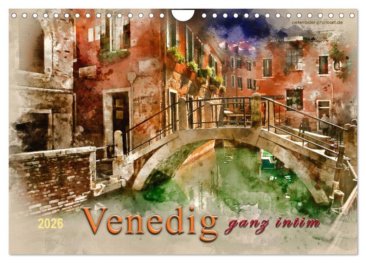 Produktbild: Venedig - ganz intim (Wandkalender 2026 DIN A4 quer), CALVENDO Monatskalender