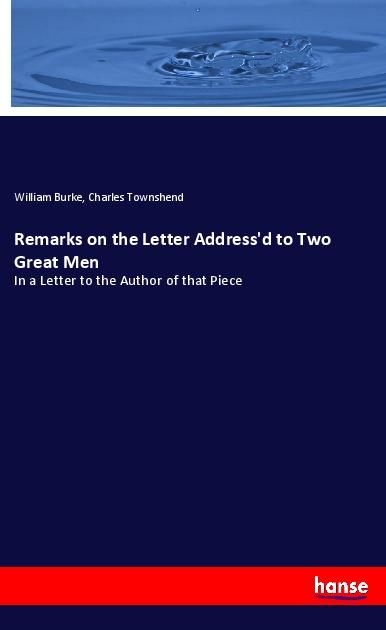 Produktbild: Remarks on the Letter Address'd to Two Great Men