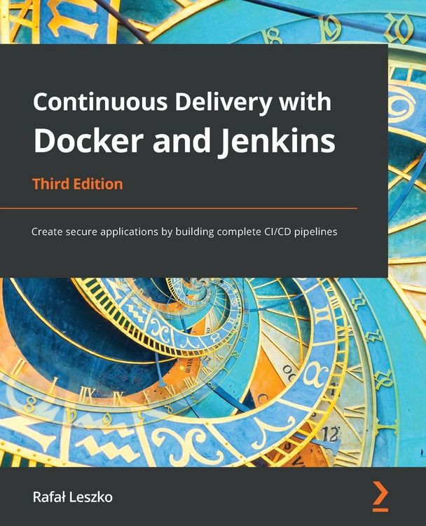 Produktbild: Continuous Delivery with Docker and Jenkins - Third Edition