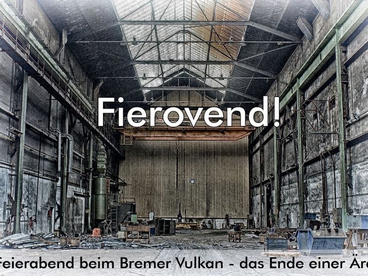 Produktbild: CALVENDO Puzzle Ein Motiv aus dem Kalender Fierovend! Feierabend beim Bremer Vulkan - das Ende einer &Auml;ra | 1000 Teile Lege-Gr&ouml;&szlig;e 64x48cm Foto-Puzzle f&uuml;r gl&uuml;ckliche Stunden