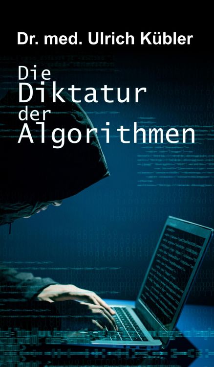Produktbild: Die Diktatur der Algorithmen