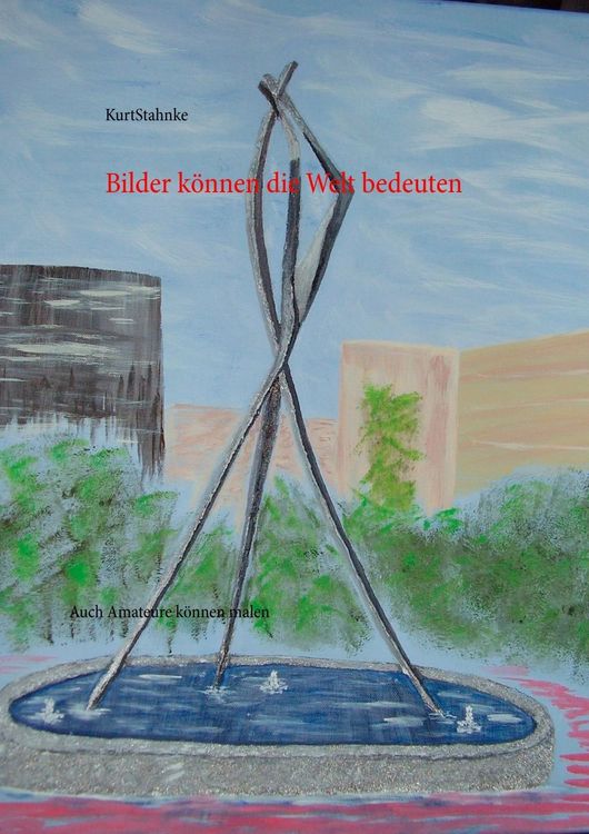 Produktbild: Bilder k&ouml;nnen die Welt bedeuten