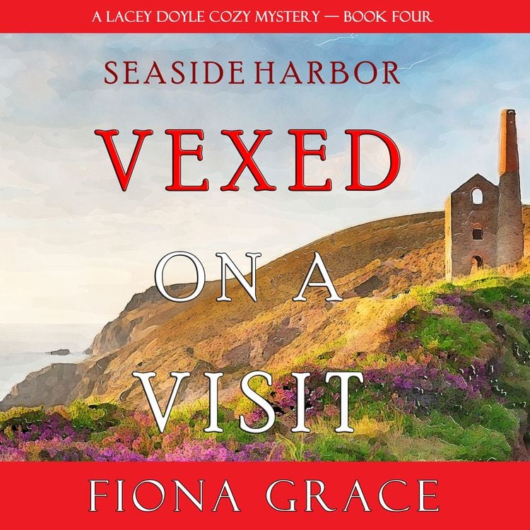 Produktbild: Vexed on a Visit (A Lacey Doyle Cozy Mystery—Book 4)
