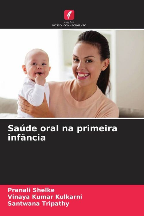 Produktbild: Sa&uacute;de oral na primeira inf&acirc;ncia