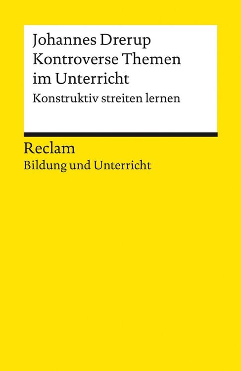 Produktbild: Kontroverse Themen im Unterricht. Konstruktiv streiten lernen