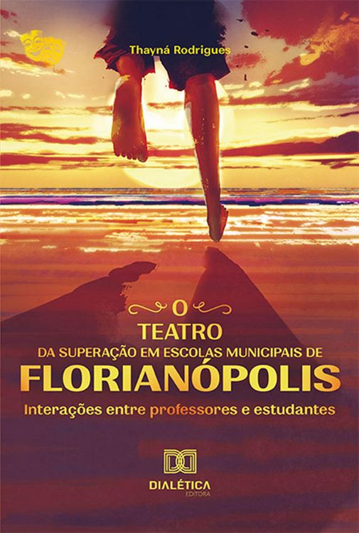 Produktbild: O teatro da supera&ccedil;&atilde;o em escolas municipais de Florian&oacute;polis