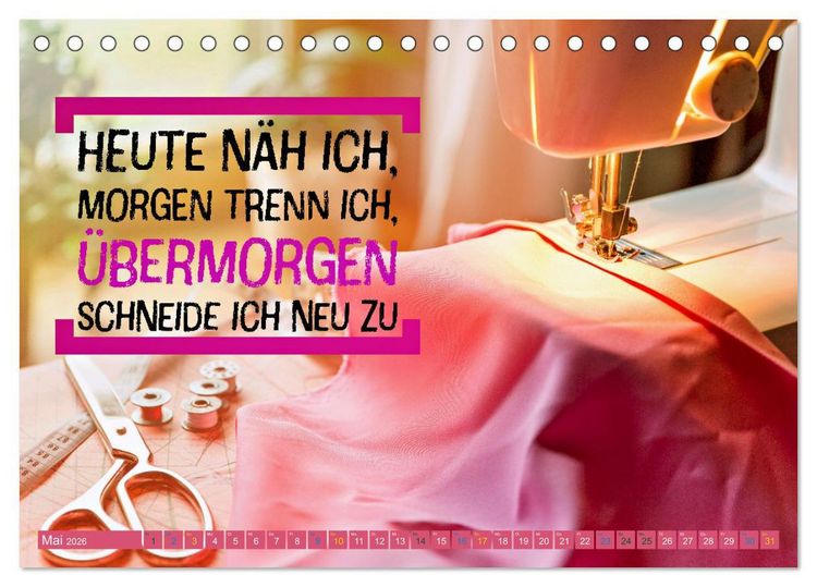 Produktbild: Nadel und Faden - N&auml;hen mit coolen Spr&uuml;chen (Tischkalender 2026 DIN A5 quer), CALVENDO Monatskalender