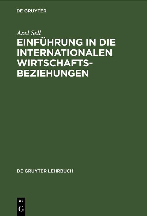 Produktbild: Einf&uuml;hrung in die internationalen Wirtschaftsbeziehungen
