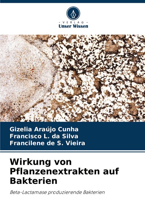 Produktbild: Wirkung von Pflanzenextrakten auf Bakterien