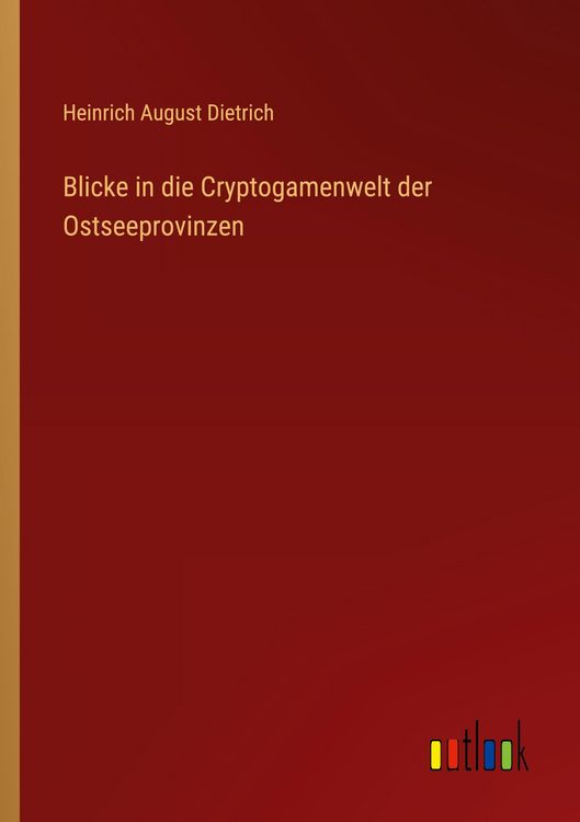 Produktbild: Blicke in die Cryptogamenwelt der Ostseeprovinzen