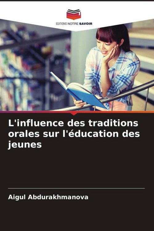 Produktbild: L'influence des traditions orales sur l'&eacute;ducation des jeunes