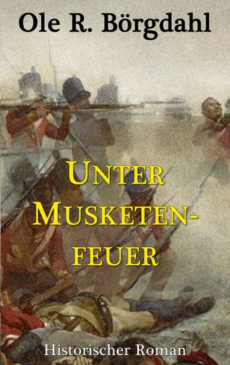 Produktbild: Unter Musketenfeuer