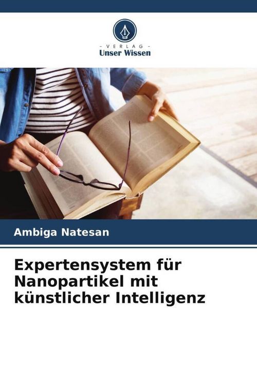 Produktbild: Expertensystem f&uuml;r Nanopartikel mit k&uuml;nstlicher Intelligenz
