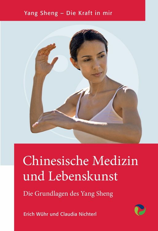 Produktbild: Chinesische Medizin und Lebenskunst