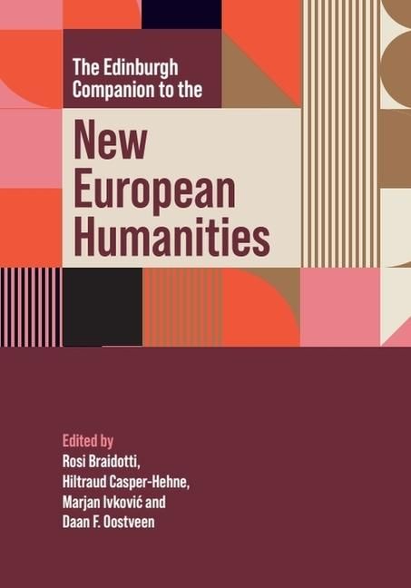 Produktbild: The Edinburgh Companion to the New European Humanities