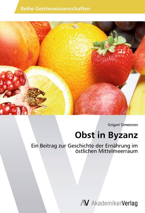 Produktbild: Obst in Byzanz