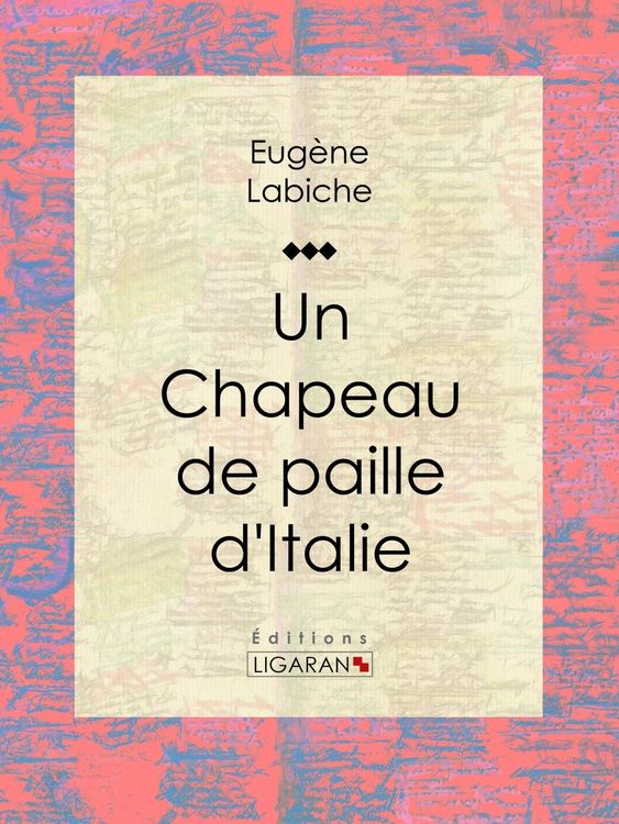 Produktbild: Un chapeau de paille d'Italie
