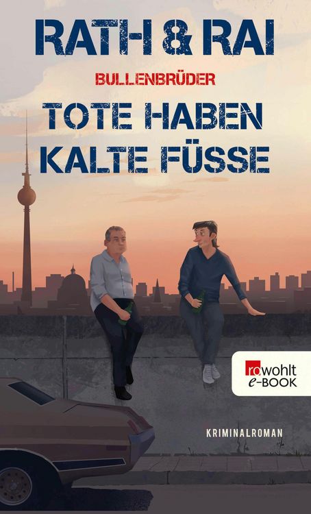 Produktbild: Bullenbr&uuml;der: Tote haben kalte F&uuml;&szlig;e
