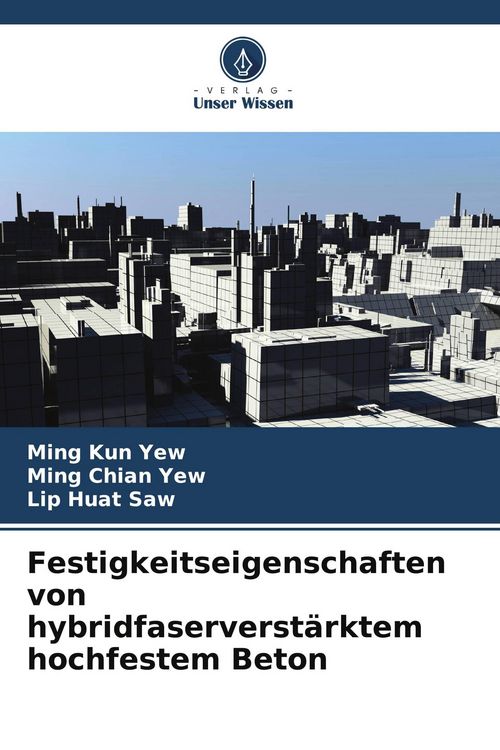 Produktbild: Festigkeitseigenschaften von hybridfaserverst&auml;rktem hochfestem Beton