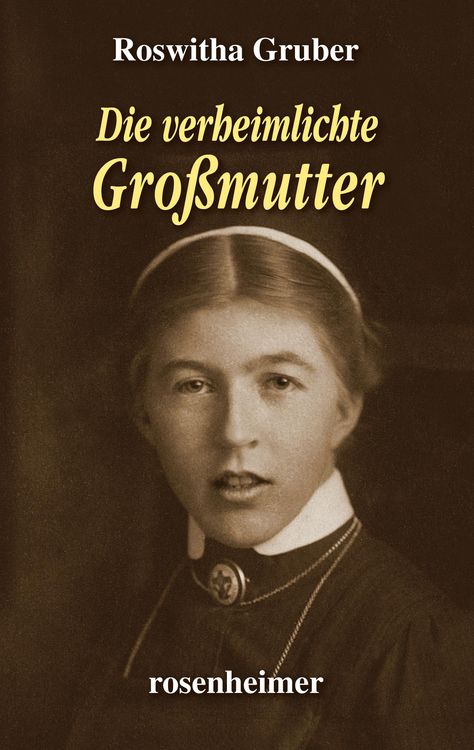 Produktbild: Die verheimlichte Gro&szlig;mutter