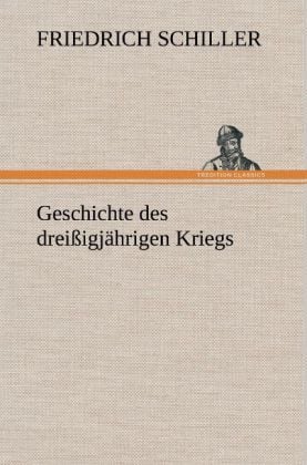 Produktbild: Geschichte des drei&szlig;igj&auml;hrigen Kriegs