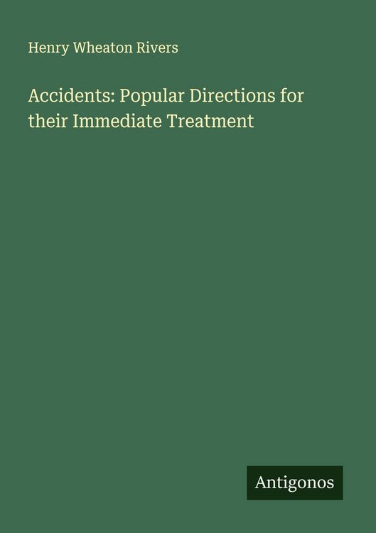 Produktbild: Accidents: Popular Directions for their Immediate Treatment