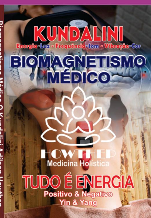 Produktbild: Biomagnetismo M&eacute;dico | O Kundalini | 276 Pgnas Em Cores