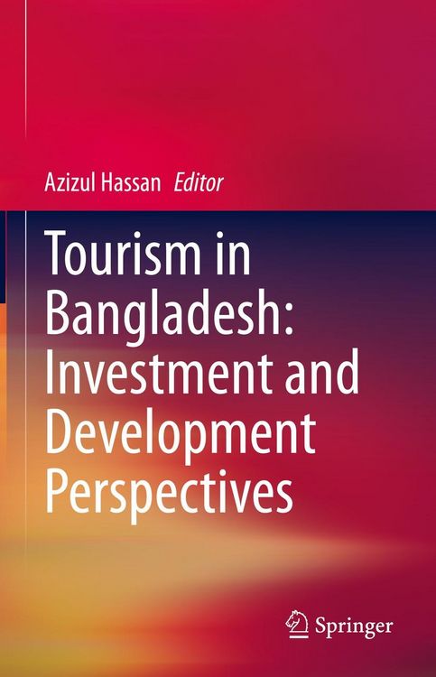 Produktbild: Tourism in Bangladesh: Investment and Development Perspectives