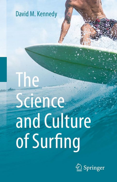 Produktbild: The Science and Culture of Surfing