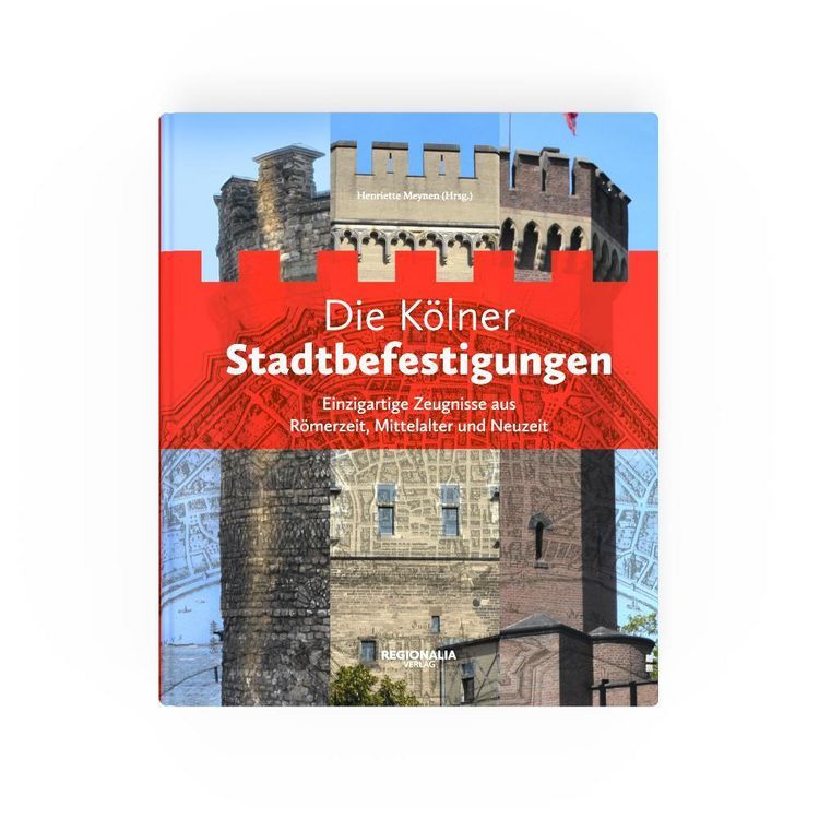 Produktbild: Die K&ouml;lner Stadtbefestigungen