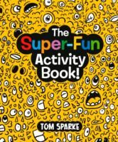 Produktbild: Sparke, T: The Super-Fun Activity Book
