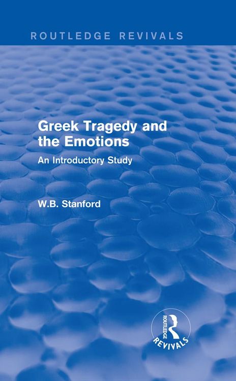 Produktbild: Greek Tragedy and the Emotions (Routledge Revivals)