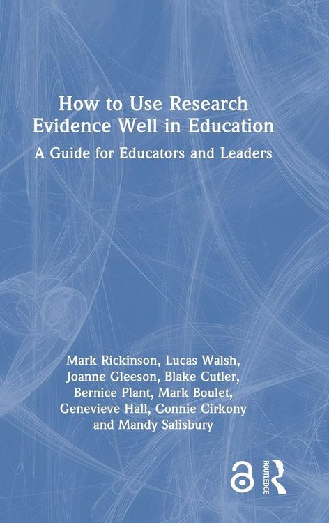 Produktbild: How to Use Research Evidence Well in Education