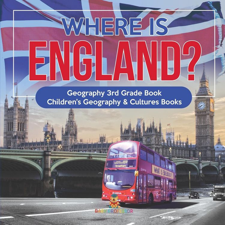 Produktbild: Where is England? Geography 3rd Grade Book | Children's Geography & Cultures Books