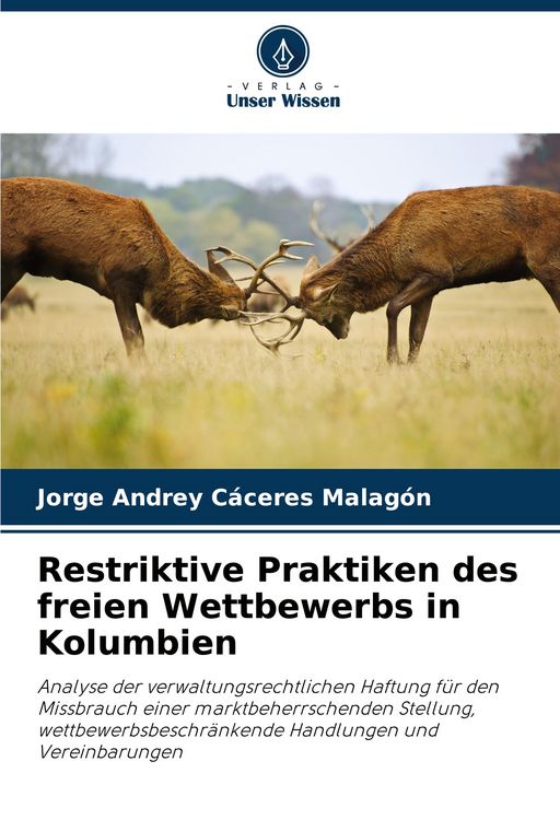 Produktbild: Restriktive Praktiken des freien Wettbewerbs in Kolumbien