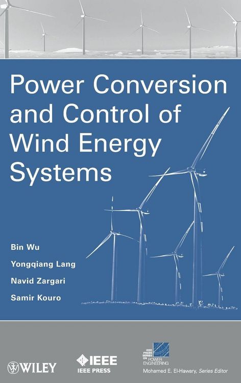 Produktbild: Power Conversion and Control of Wind Energy Systems